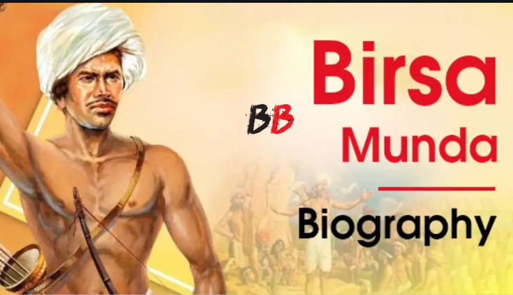 Birsa Munda Biography