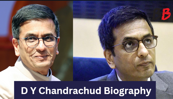 D Y Chandrachud Biography